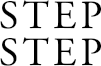 STEP
STEP